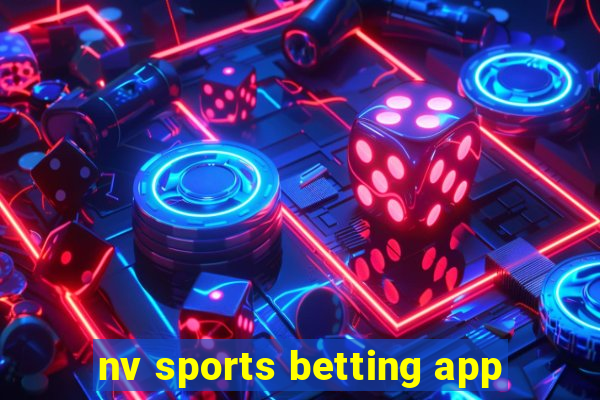 nv sports betting app